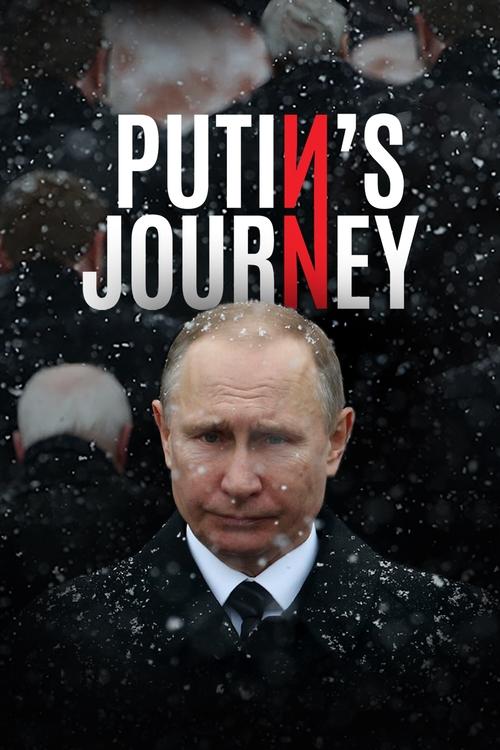 Putin’s Journey